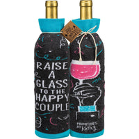 Raise A Glass To The Happy Couple - Bottle Sock/Wine Bag
