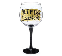 Hot Mess Express Wine Glass