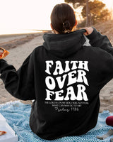 Faith Over Fear Psalms 118:6 Sweatshirt
