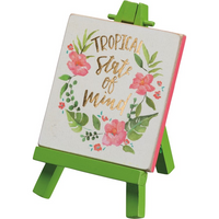 Tropical State Of Mind - Mini Easel
