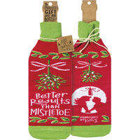 Better Results Than Mistletoe - Bottle Sock
