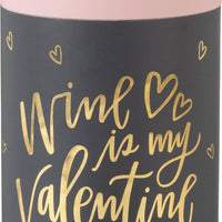 Wine Is My Valentine - Verre à vin sans pied