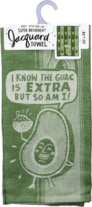Guac Is Extra But So Am I - Kitchen Towel