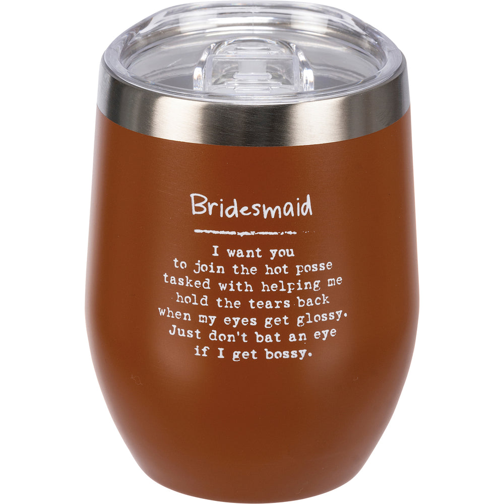 Bridesmaid Wine Tumbler