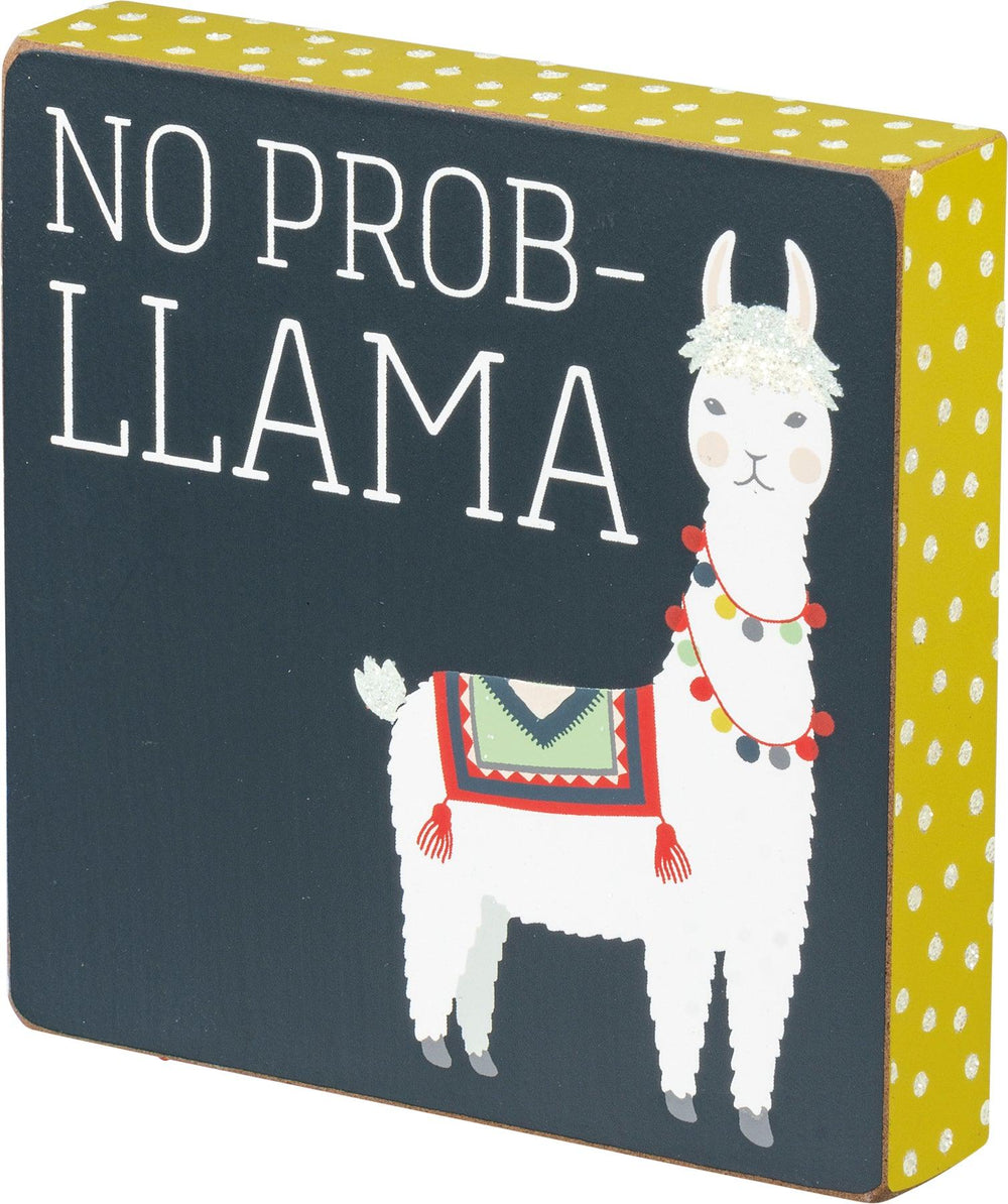 No Prob-llama - Block Sign