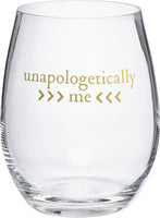 Unapologetically Me - Stemless Wine Glass
