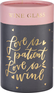 El amor es paciente El amor es vino - Copa de vino sin tallo