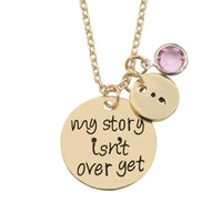 My Story Isn't Over Yet Semicolon Necklace