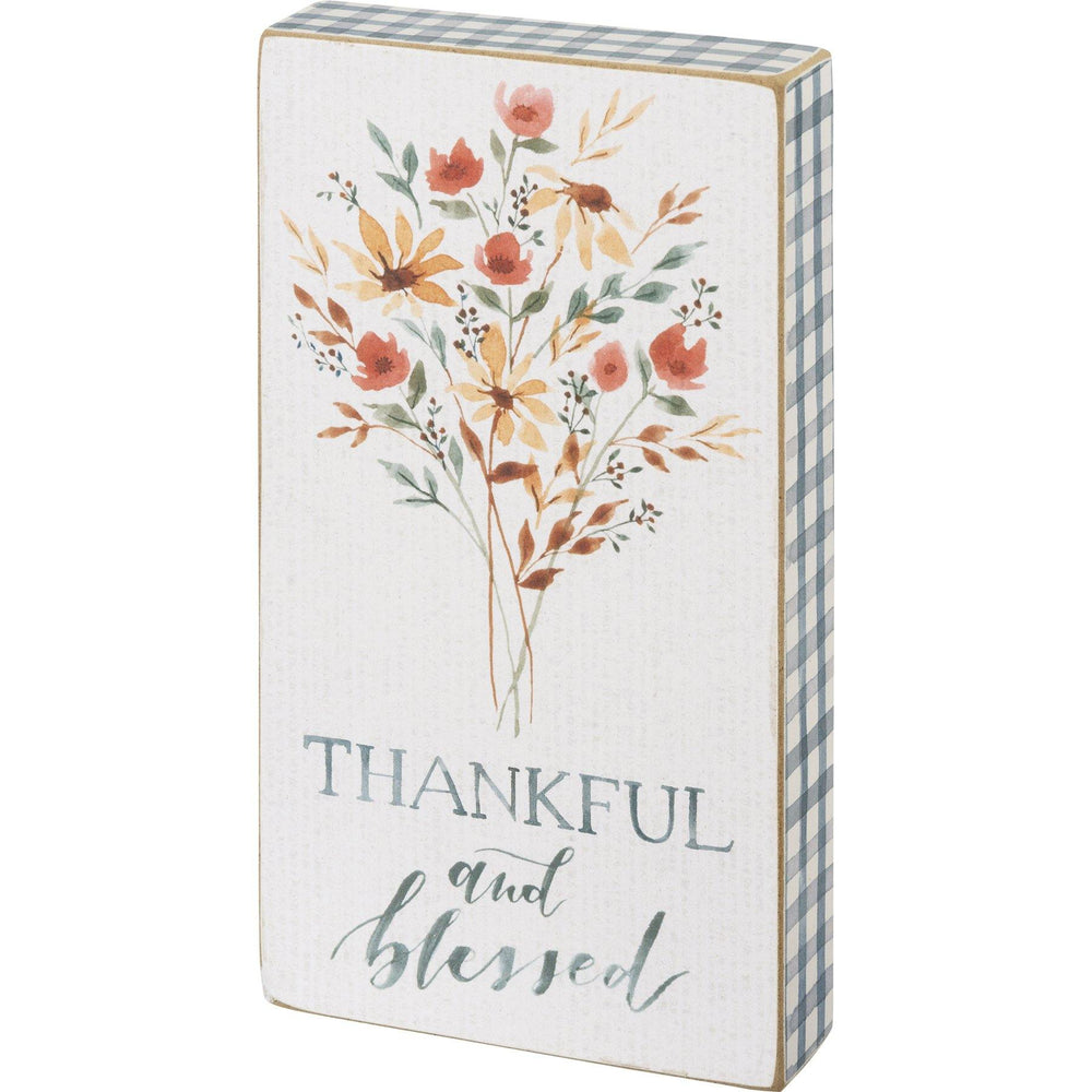 Thankful And Blessed - Block Sign