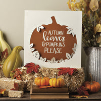 Autumn Leaves & Pumpkins Please - Box Sign