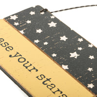 Chase Your Stars - Slat Wood Ornament