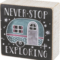 Never Stop Exploring - Chalk Sign