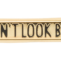 Don't Look Back - Enamel Pin