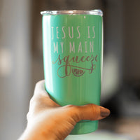 Jesus Is My Main Squeeze Stainless Steel Tumbler

