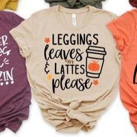 Leaves Leggings Lattes Graphic T-Shirt
